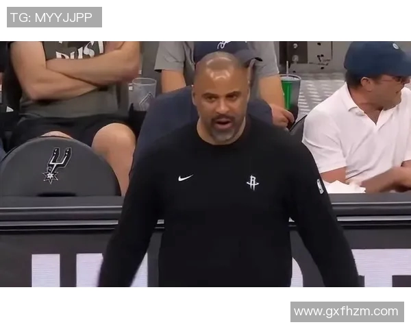 黑白直播带你直击火箭对决马刺精彩赛事全程回顾与分析